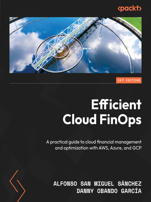 Title details for Efficient Cloud FinOps by Alfonso San Miguel Sánchez - Available